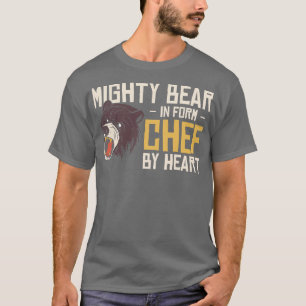 Koch Beast Animal Lover Bear Kochen T-Shirt