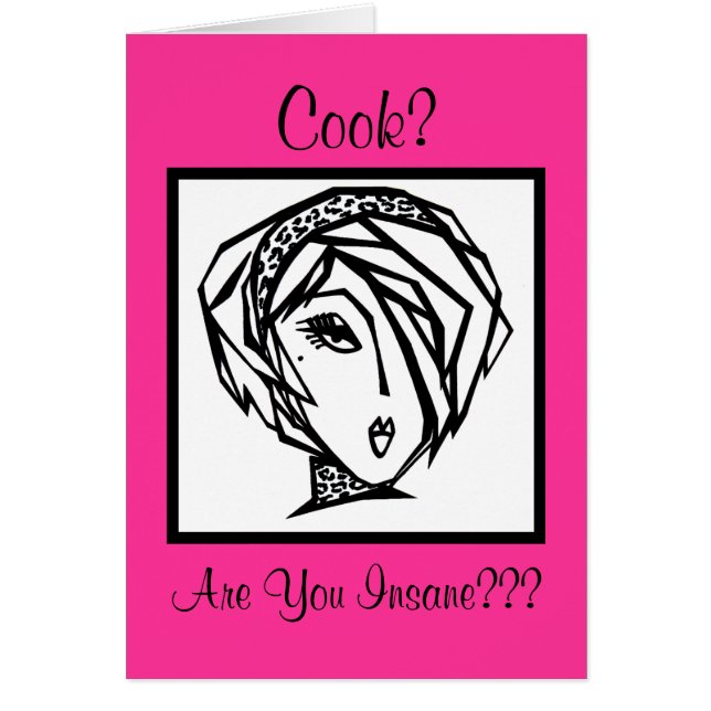 Koch? Bist du verrückt? (Vorne)