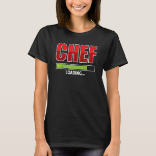 Koch Loading Future Cook Cooking Sprichwort T-Shirt