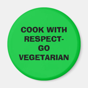 KOCH MIT RESPECT-GO VEGETARIER MAGNET
