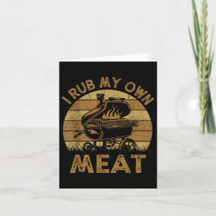Koch Vater I Rub My Own Meat Grillen Funny Barbequ Karte