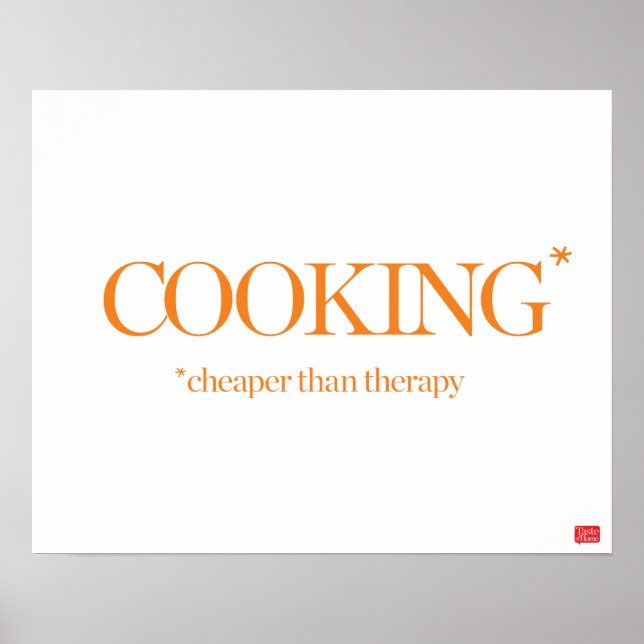 Kochen billiger als Therapie Poster (Vorne)