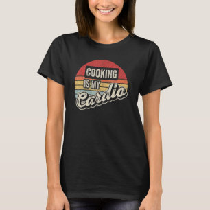 Kochen ist mein Cardio Vintag Retro Cooking Koch T-Shirt