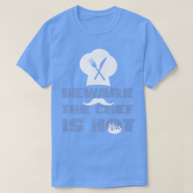 Kochen Koch Küche Koch Achtung, der Koch ist heiß T-Shirt (Design vorne)