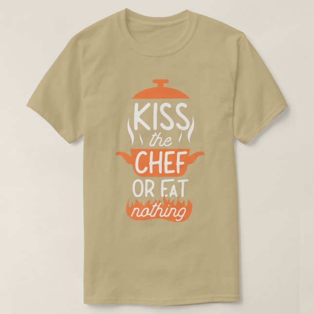 Kochen Koch Küche Koch Küssen Sie den Koch oder es T-Shirt (Design vorne)