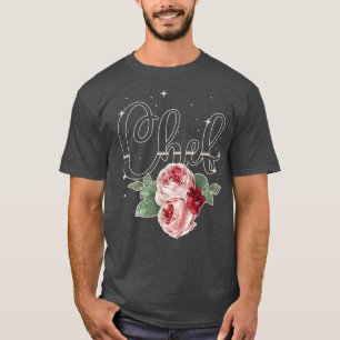 Kochen Koch Rose Blume Floral Küche Koch T-Shirt