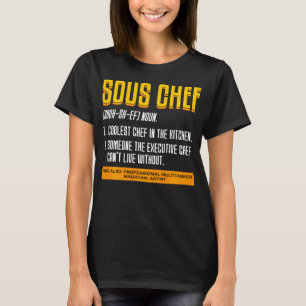 Kochen Küche Koch Gourmet Feinschmecker Sous Koch T-Shirt