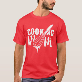 Kochen Mama Mutter Koch Mommy lustig T-Shirt
