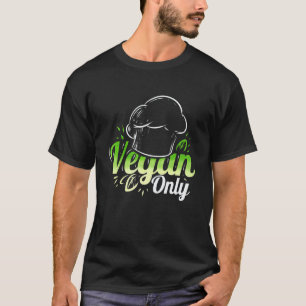 Kochmütze Kochen Nur Gemüse Für Vegetarier Und T-Shirt