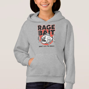 Köder für Wut, Füttere die Trolle nicht Hoodie