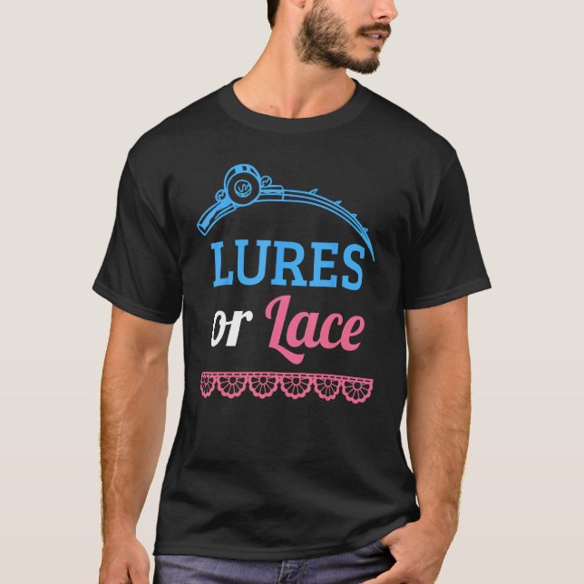 Köder oder Spitze Geschlecht Enthüllung Angelsport T-Shirt (Vorderseite)