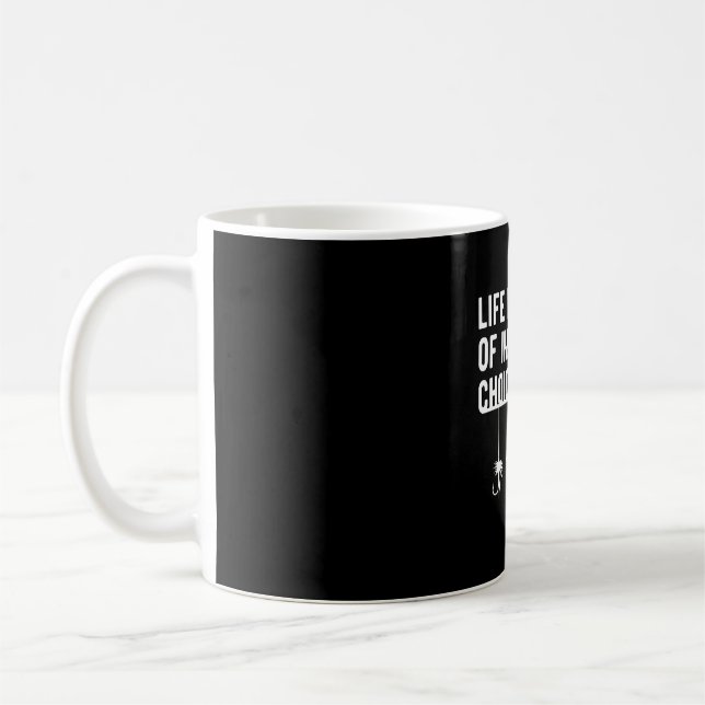 Köderdesign-Geschenk Das Leben ist voller wichtige Kaffeetasse (Links)