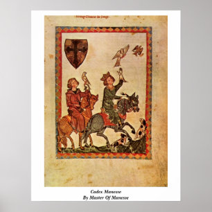 Kodex Manesse durch Meister von Manesse Poster