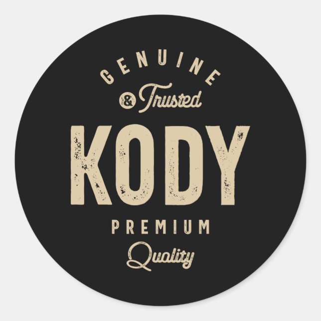 Kody Genuine und Trusted - Name Kody Runder Aufkleber (Vorderseite)