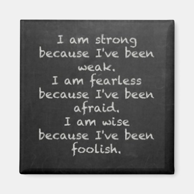 Koelkastmagneet 'I am strong ..." Magnet (Vorne)