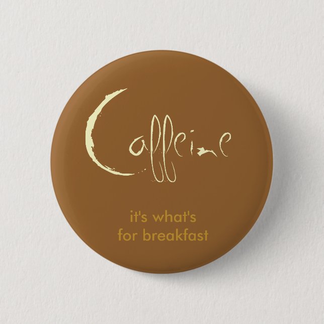 Koffein! Button (Vorderseite)