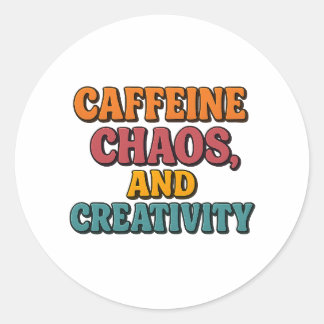 Koffein Chaos und Kreativitätsaufkleber- Funky Ret Runder Aufkleber