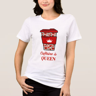 Koffein ist der Kaffee der Königin Tri-Blend Shirt