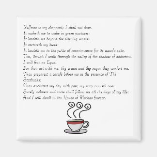 Koffein ist mein Hirte; ich werde es nicht tun... Magnet