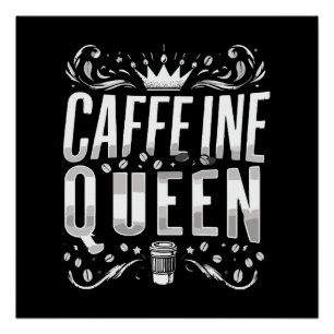 Koffein Königin Poster