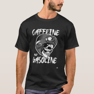 Koffein und Benzin - Schädelhelm - Rennen T-Shirt