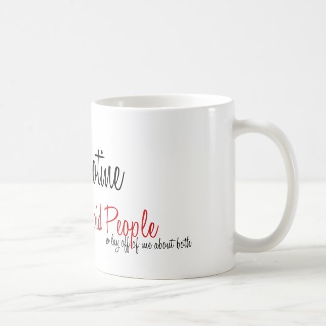 Koffein und Nikotin Tasse (Rechts)