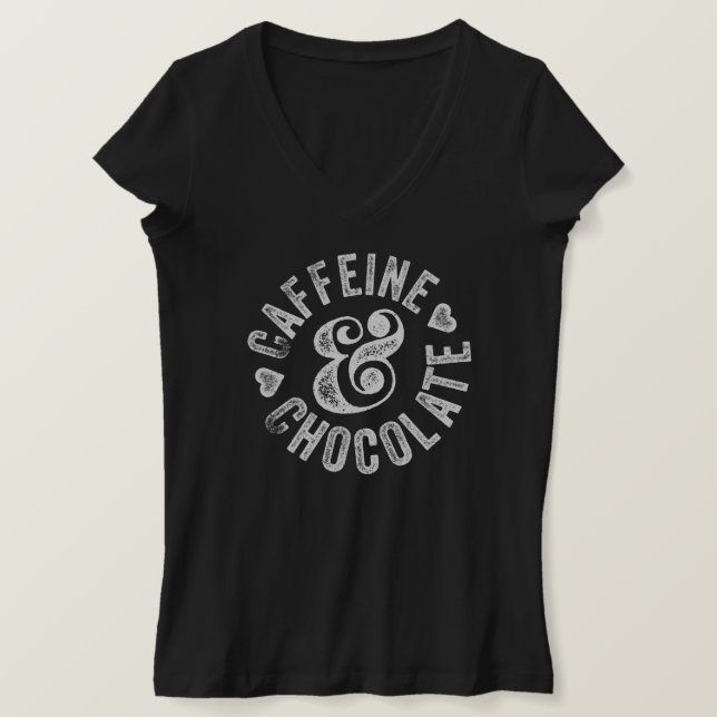 Koffein und Schokolade T-Shirt (Design vorne)