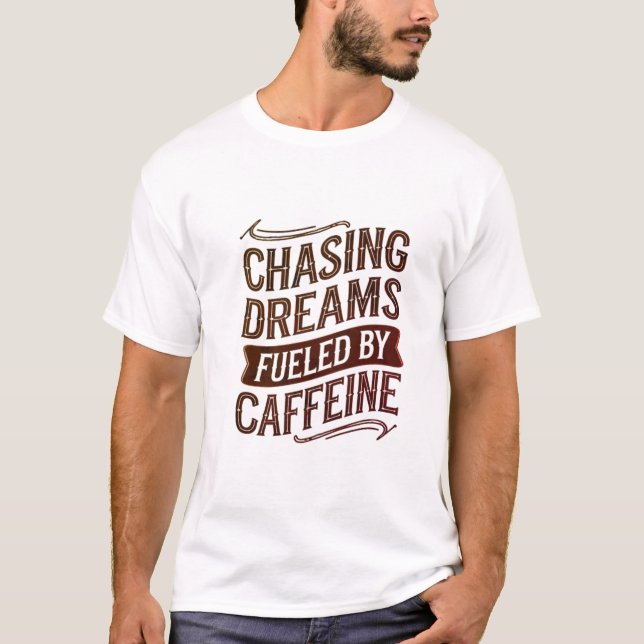 Koffeinabhängiger T - Shirt (Vorderseite)