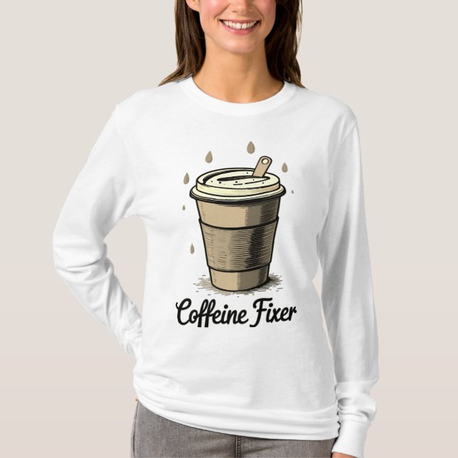 Koffeinfixierer T-Shirt (Vorderseite)