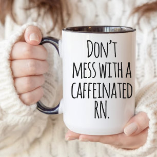 Koffeinhaltiger RN-Kaffeebecher, Lustiger Krankenp Tasse