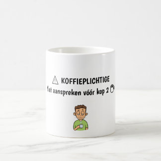 "Koffieplichtige” Mok - leuk Cadeau voor Collega Kaffeetasse