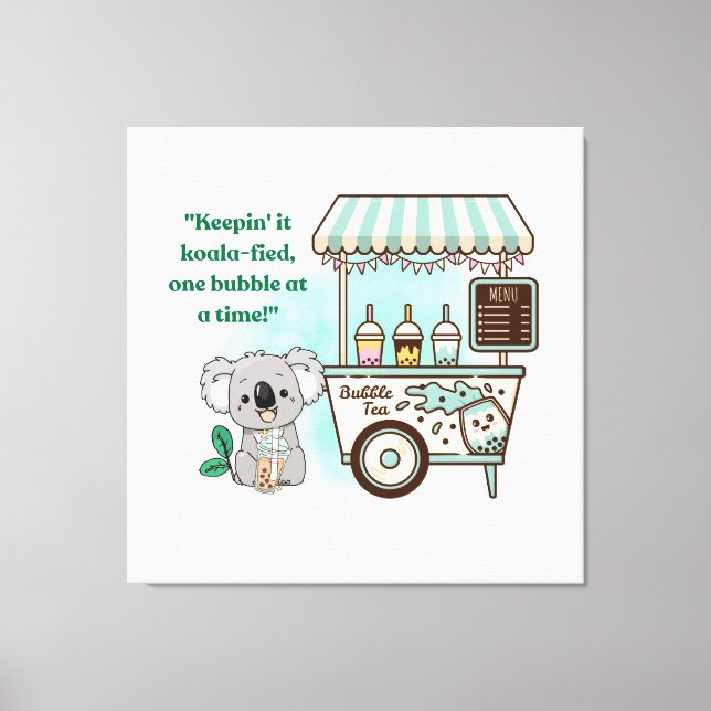 Kohala halten - Zitat Leinwanddruck (Vorderseite)