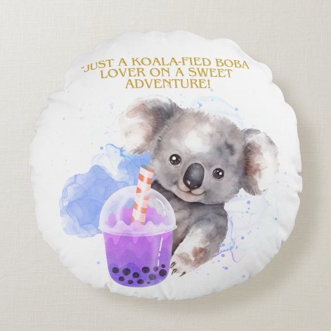 Kohala Zitat - einfach kohala boba Abenteuer Rundes Kissen (Vorderseite)