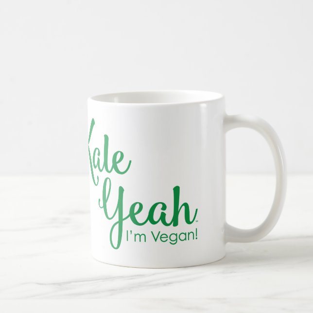 Kohl Yeah bin ich vegane Tasse (Rechts)