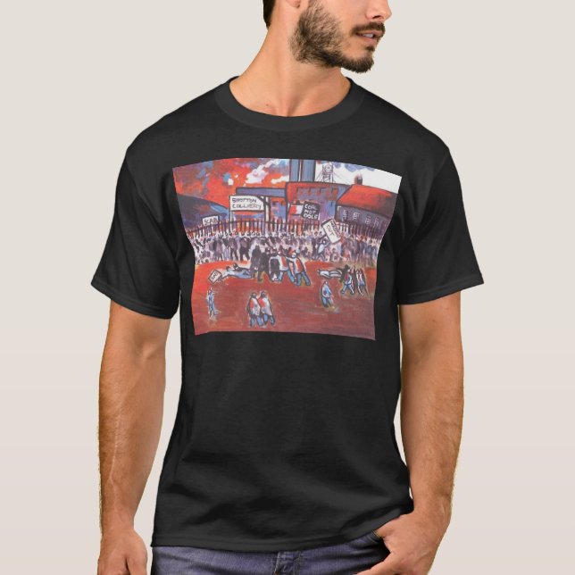 KOHLEN-BERGMANN-STREIK CIRCA 1984 T-Shirt (Vorderseite)