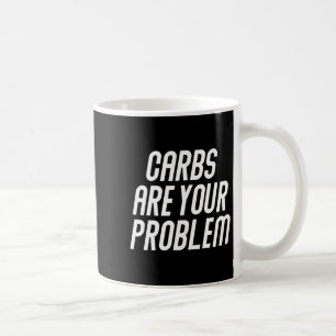 Kohlenhydrate sind Problemfleischfresser-Fleisch-D Kaffeetasse