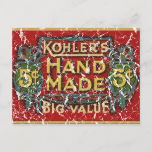 Kohler's Zigarren - 1900 - abgenutzt Postkarte