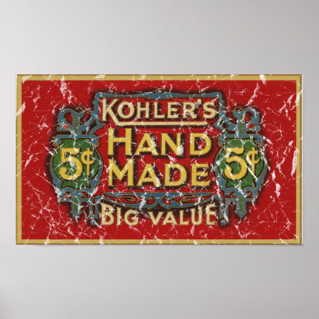 Kohlers Zigarren - 1900 - bedrückt Poster (Vorne)