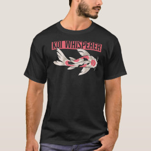Koi Whisperer Japanischer Koi Carp Nishikigoi Fisc T-Shirt