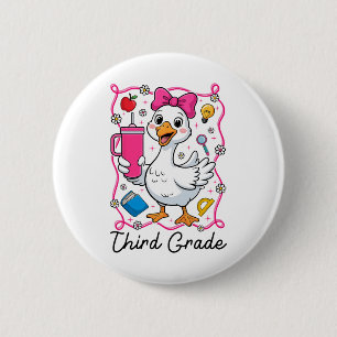 Kokette dumme Gans 3. Klasse Mädchen 1. Tag Button