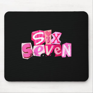 Kokette Sechs Sieben Valentinstag Lustiger Spruch  Mousepad