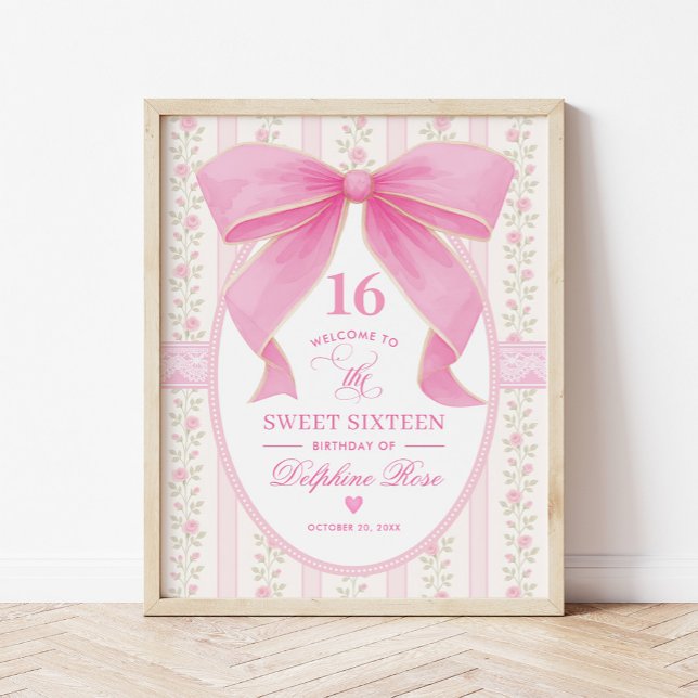 Kokette Sweet 16 Rosa Schleifen Rosen Willkommen Poster (Von Creator hochgeladen)