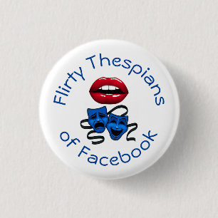 Kokette Thespianer Button
