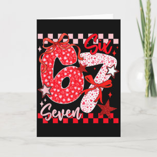 Kokette Valentine 67 Six Seven Prepper Herz Schlei Karte