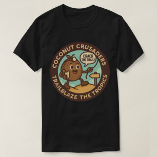 Kokosnuss-Kreuzritter bahnen den Weg durch die Tro T-Shirt