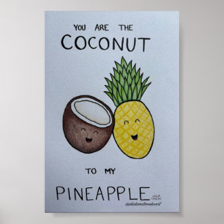 Kokosnuss und Ananas | Süße Paarkunst Poster