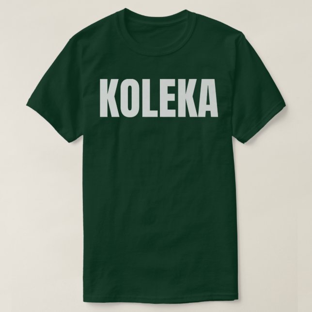 Koleka Problem Truck Driver Beruflich Driver Tr T-Shirt (Design vorne)