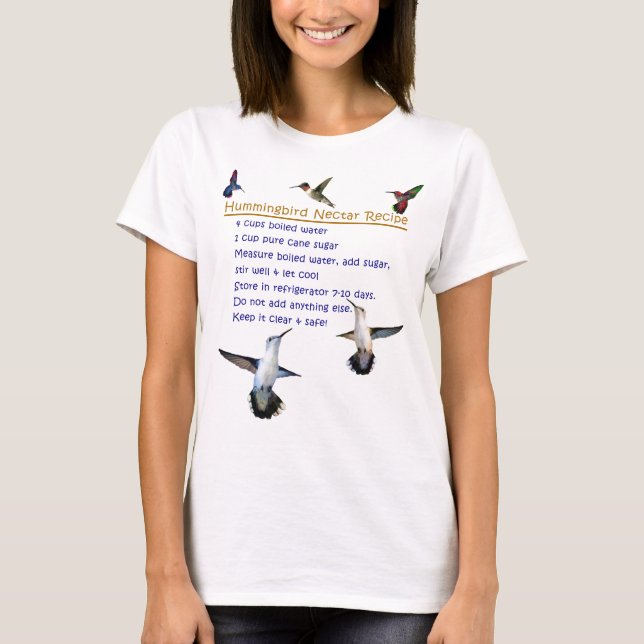 Kolibri-Nektar-Rezept T-Shirt (Vorderseite)