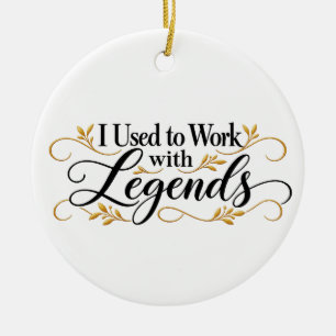 Kollege, mit dem ich früher Legenden war Keramik Ornament