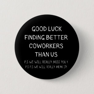 Kollege Verlasse Coworker Verlassend Funny New Job Button